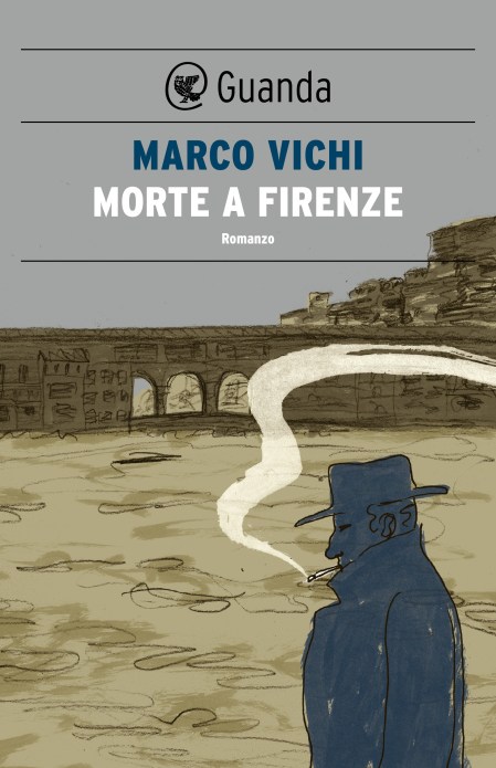 Morte a Firenze - Marco Vichi