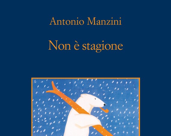 Non è stagione - Manzini