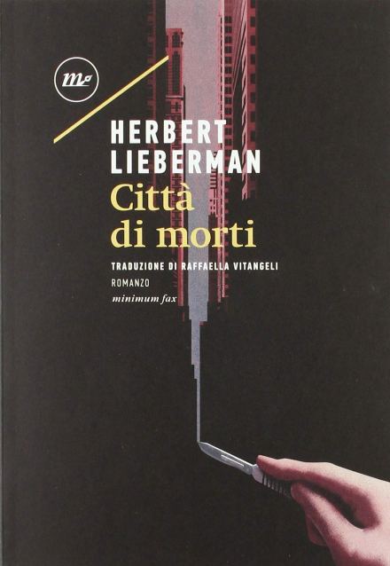 Città di morti - Herbert Lieberman