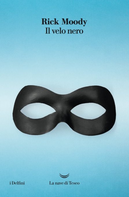 IL VELO NERO - Rick Moody