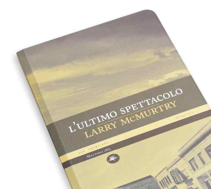 L'ultimo spettacolo - Larry McMurtry