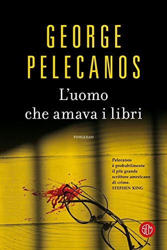 L'uomo che amava i libri - George Pelecanos